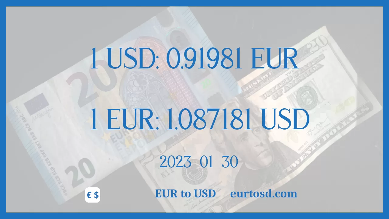 EUR To USD : 1€ = $1.087181